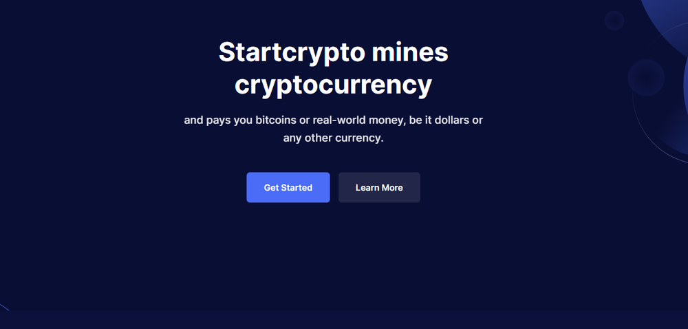 Startcrypto mines cryptocurrency and pays you bitcoins or real-world money, be it dollars or any other currency.